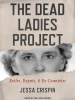 The_Dead_Ladies_Project
