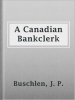 A_Canadian_Bankclerk