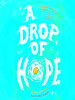 A_drop_of_hope